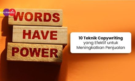 Teknik Copywriting Yang Mampu Meningkatkan Penjualan